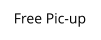 Free Pic-up